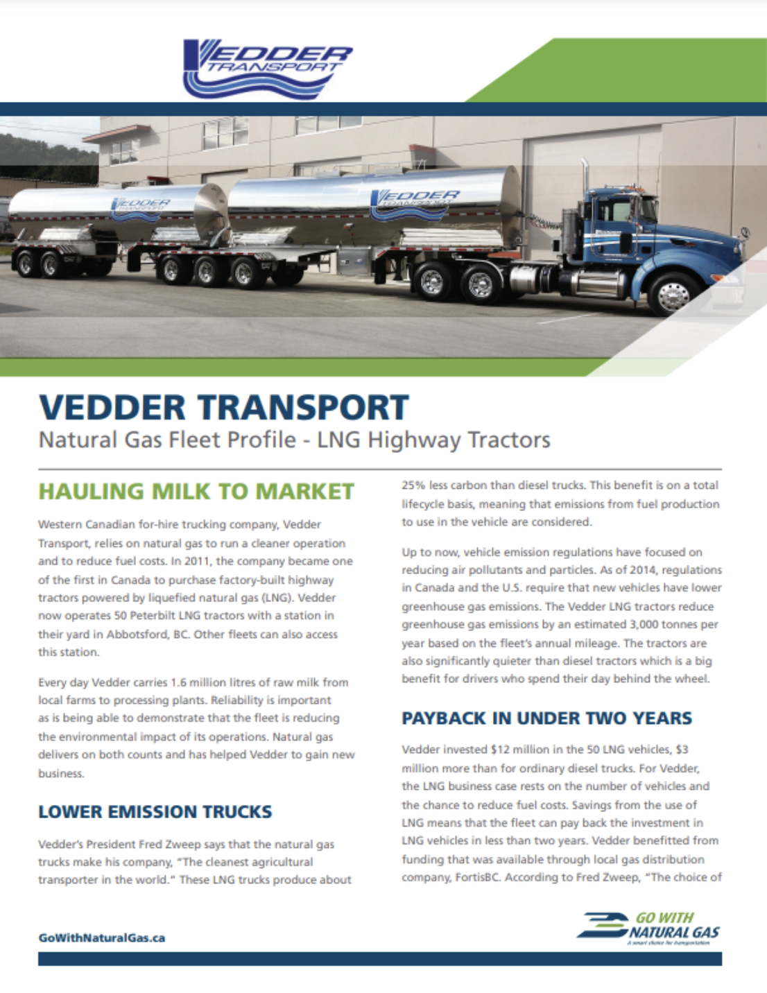 Vedder Transport Natural Gas Fleet Profile: LNG Highway Tractors
